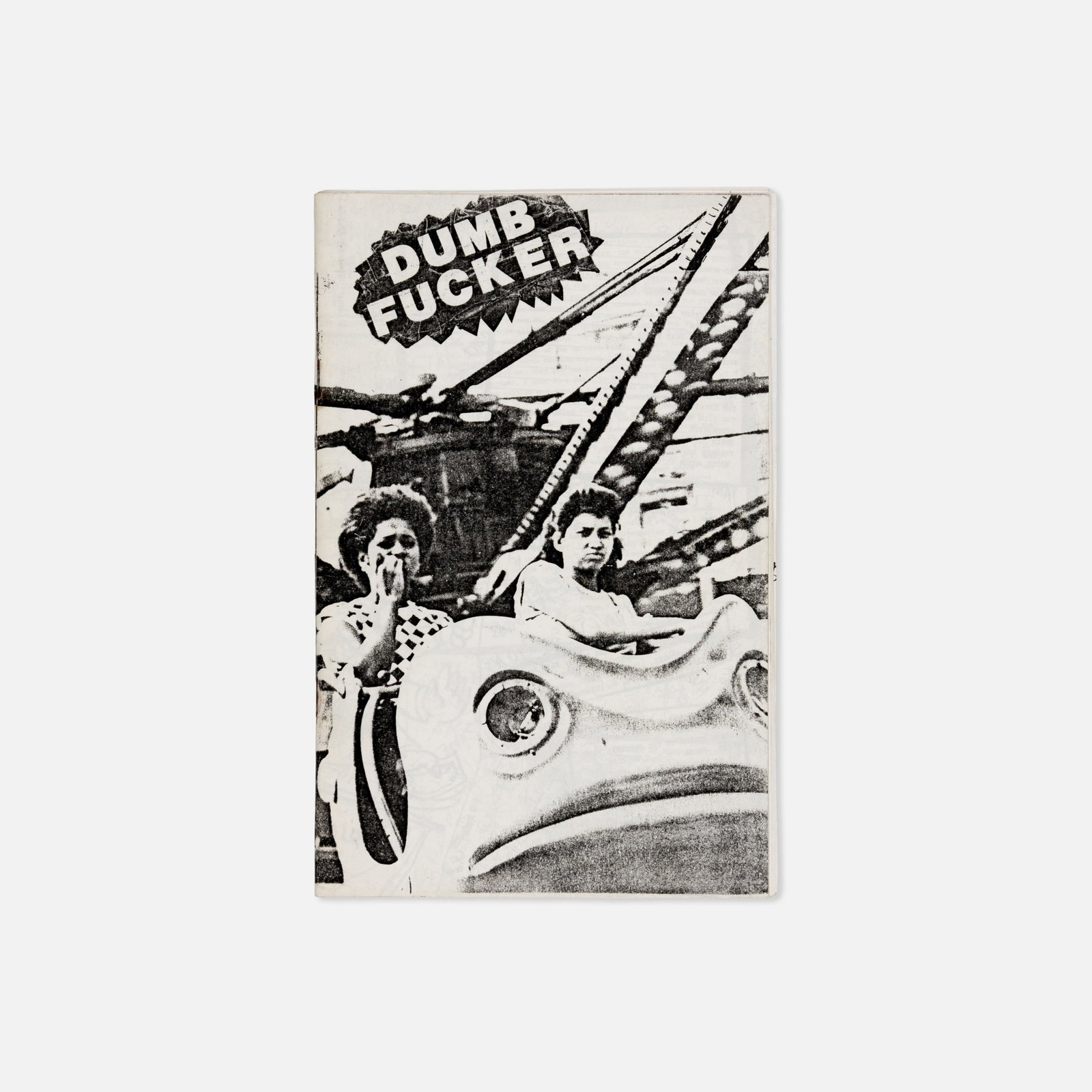 Richard Kern, Dumb Fucker, No. 5: USA, 1982 8 1/2" x 5 1/2" printed matter Issue No. 5 of Dumb Fucker, published under the Heroin Addict Productions imprint as a structural successor to Kern's earlier titles, The Heroin Addict and The