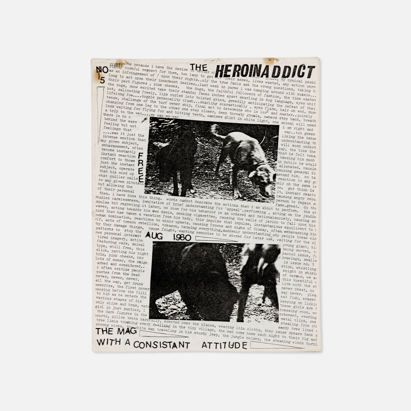 Richard Kern, The Heroin Addict, No. 5: USA, 1980 8 1/2" x 11" printed matter Issue No. 5 of The Heroin Addict, published under the Heroin Addict Productions imprint as the foundational title in Kern's early zine series that preceded The Va