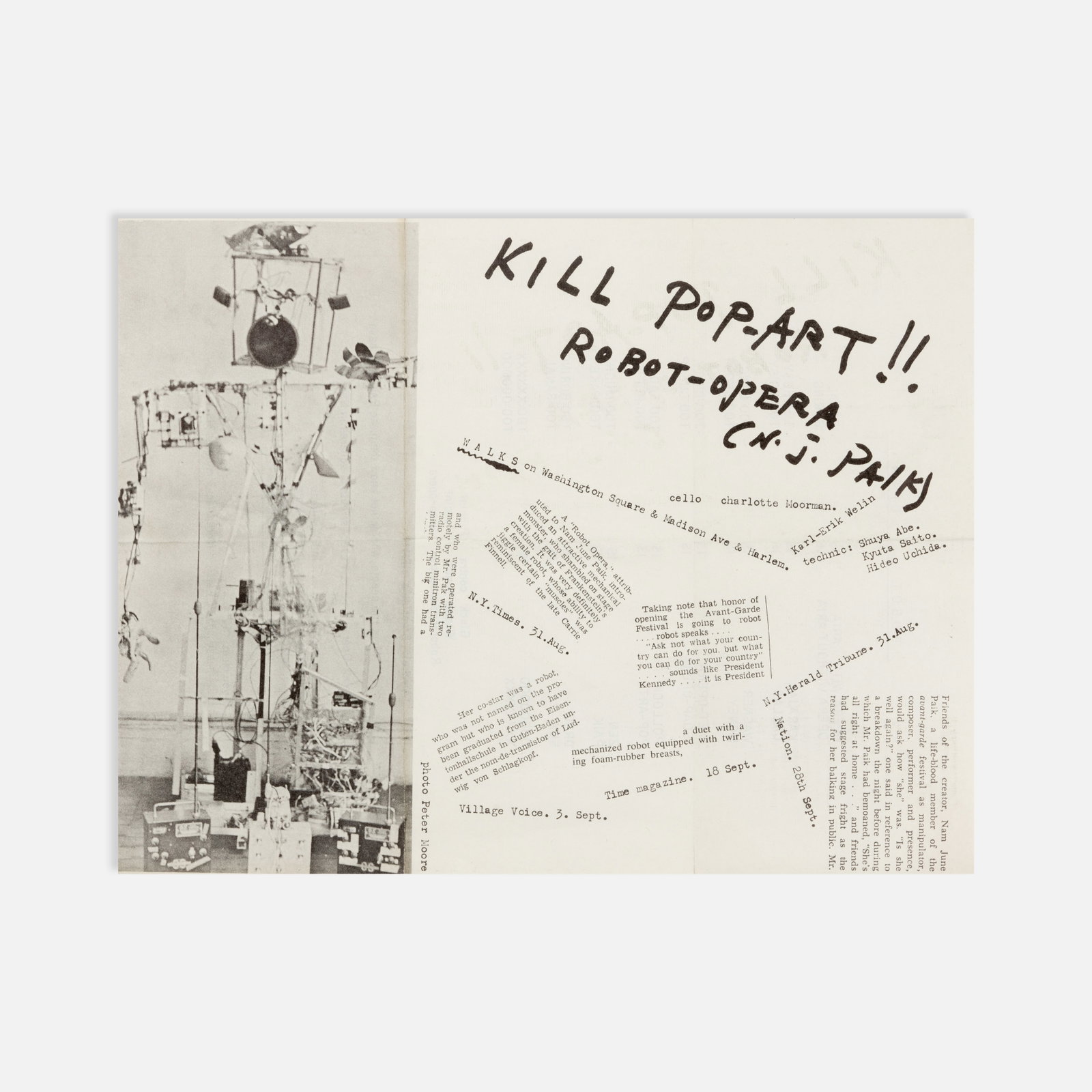 Nam June Paik, Kill Pop-Art! Robot-Opera, Flyer: New York, 1964 11" x 8 1/2" offset print Two-sided tri-fold flyer for Nam June Paik’s Robot Opera, featuring Charlotte Moorman on cello and Paik’s Robot K-456. Photograph by Peter Moore. The work