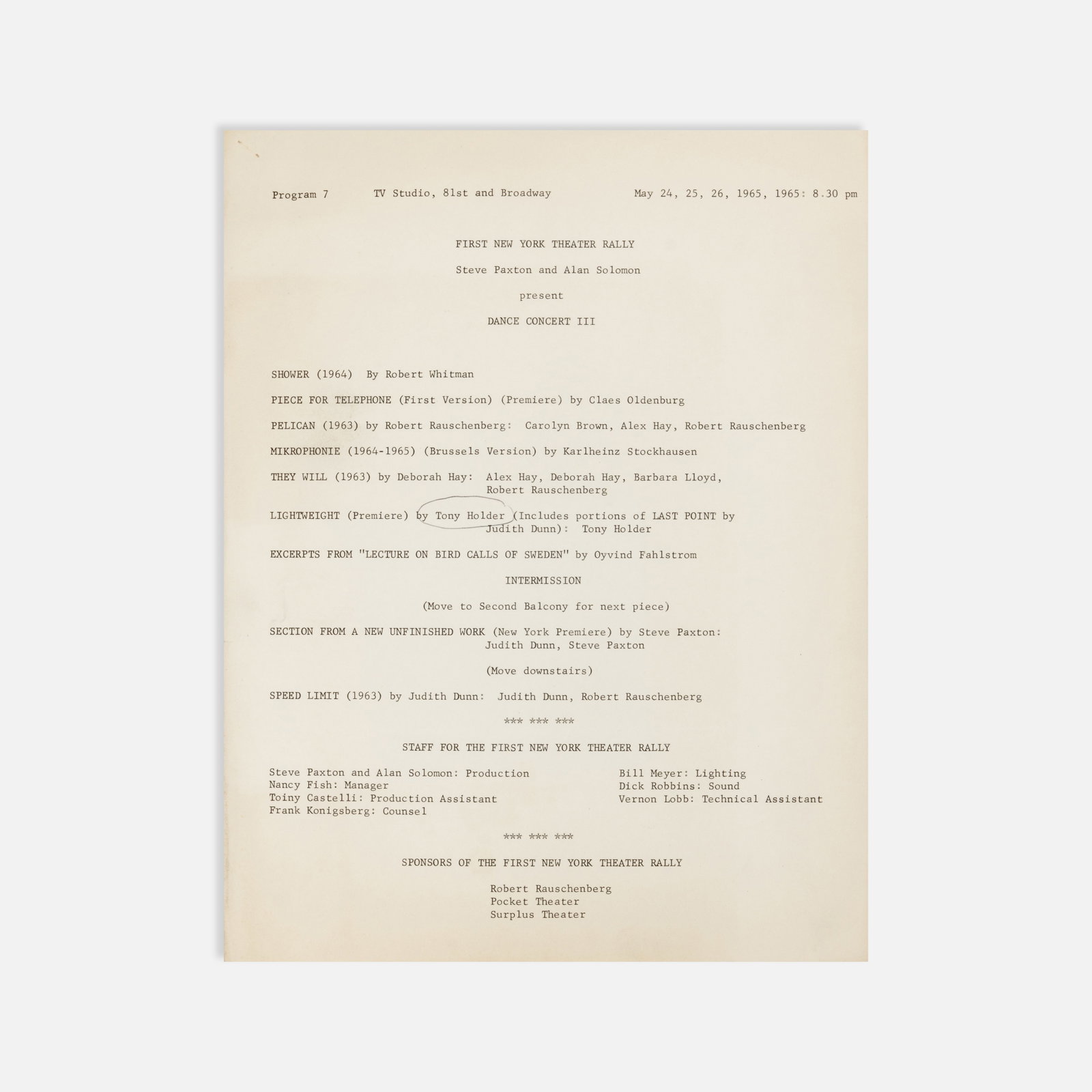 Robert Whitman, Deborah Hay, Tony Holder, Claes Oldenburg, Robert Rauschenberg, et al., First New: New York, 1965 11" x 8 1/2" mimeograph with holograph annotation Program for Dance Concert III of the First New York Theatre Rally, May 24–26, 1965, presented by Steve Paxton and Alan Solomon.