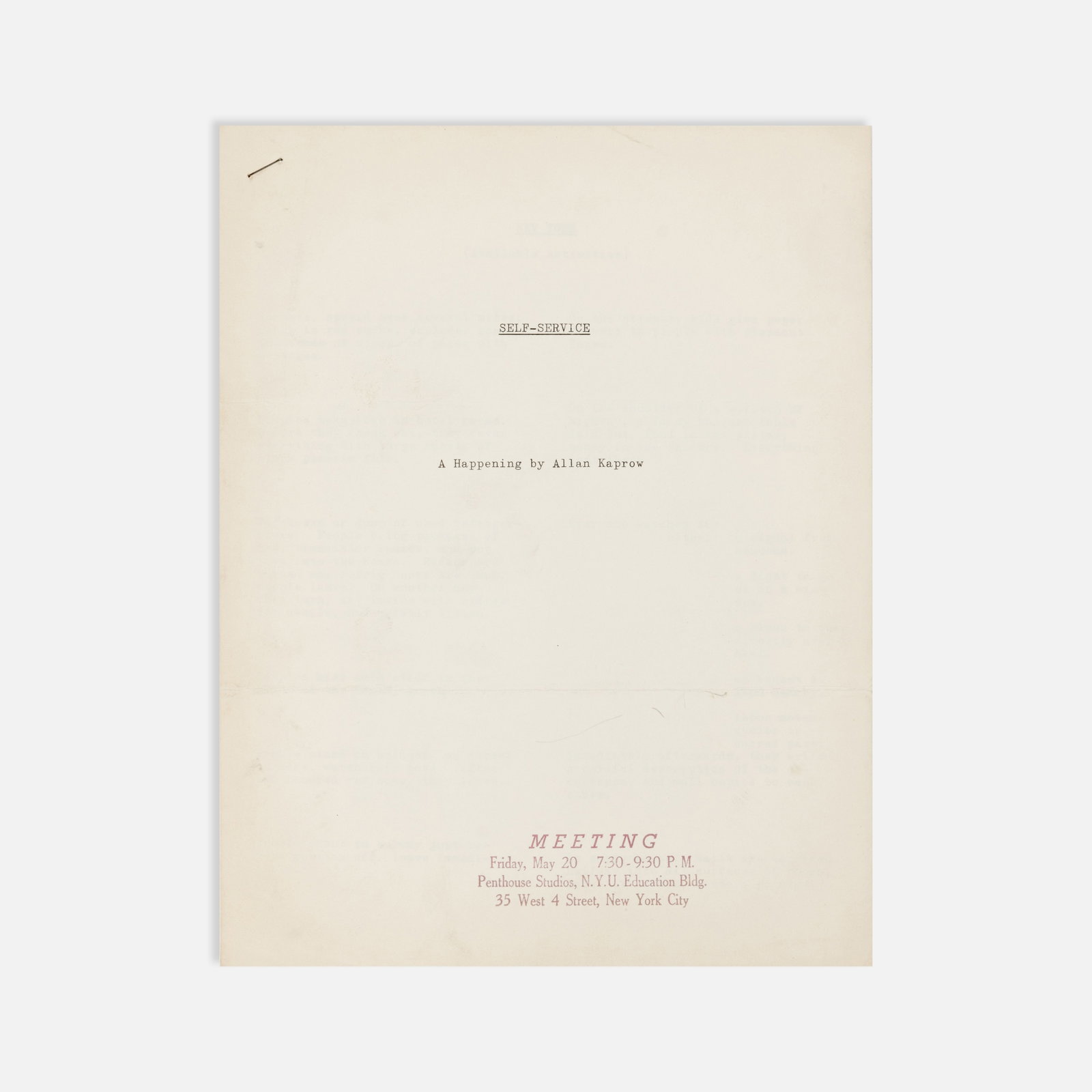 Allan Kaprow, Self-Service: A Happening by Allan Kaprow: New York, 1966 11" x 8 1/2" offset print Self-Service: A Happening by Allan Kaprow, an “Available Activities” guide for performers in New York, Boston, and Los Angeles. Six sheets stapled at