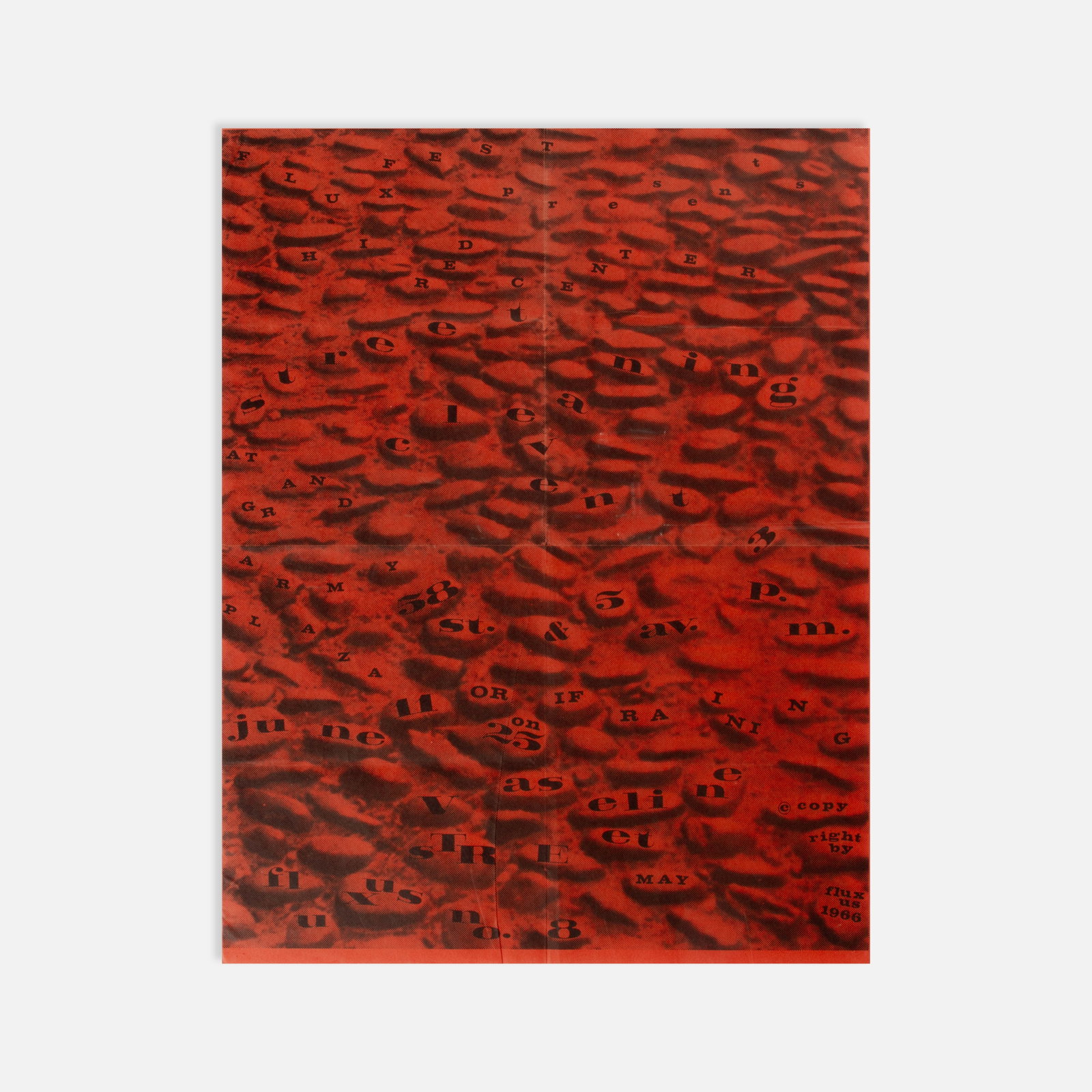 George Maciunas (Editor), Fluxus Vaseline sTREet No. 8 May, 1966: New York, 1966 22" x 17", unfolds to 22" x 34" offset print on red paper First edition of Fluxus Vaseline sTREet, Fluxus newspaper no. 8, May 1966, a bifolium unfolding to a 22" x 34" sheet. The