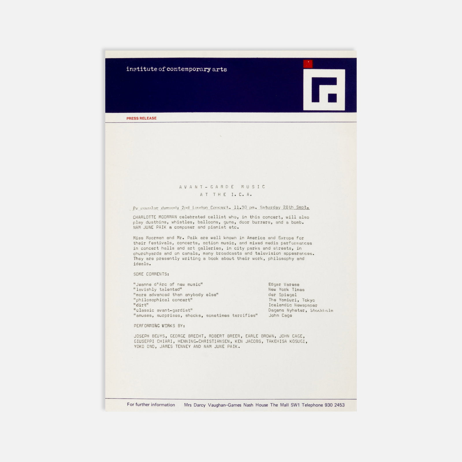 Institute of Contemporary Arts, Avant-Garde Music at the I.C.A., Press Release: London, 1968 11" x 8 1/2" typescript on Institute of Contemporary Arts letterhead Press release for Charlotte Moorman and Nam June Paik’s September 28, 1968 recital at the Institute of Contemporary