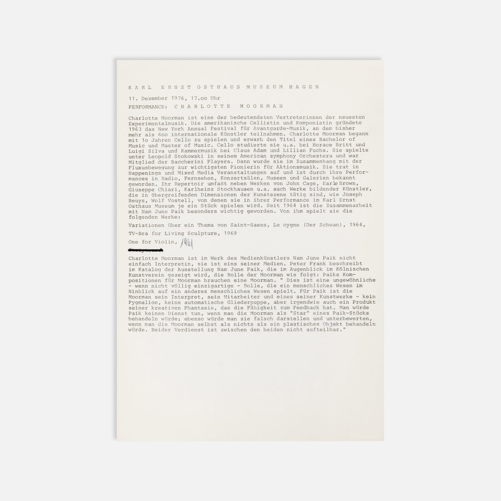 Charlotte Moorman, Karl Ernst Osthaus Museum Hagen, Flyer: Hagen, 1976 11 3/4" x 8 1/2" offset print with manuscript corrections Press release for a performance by Charlotte Moorman at the Karl Ernst Osthaus Museum, Hagen, December 11, 1976. Text in German,