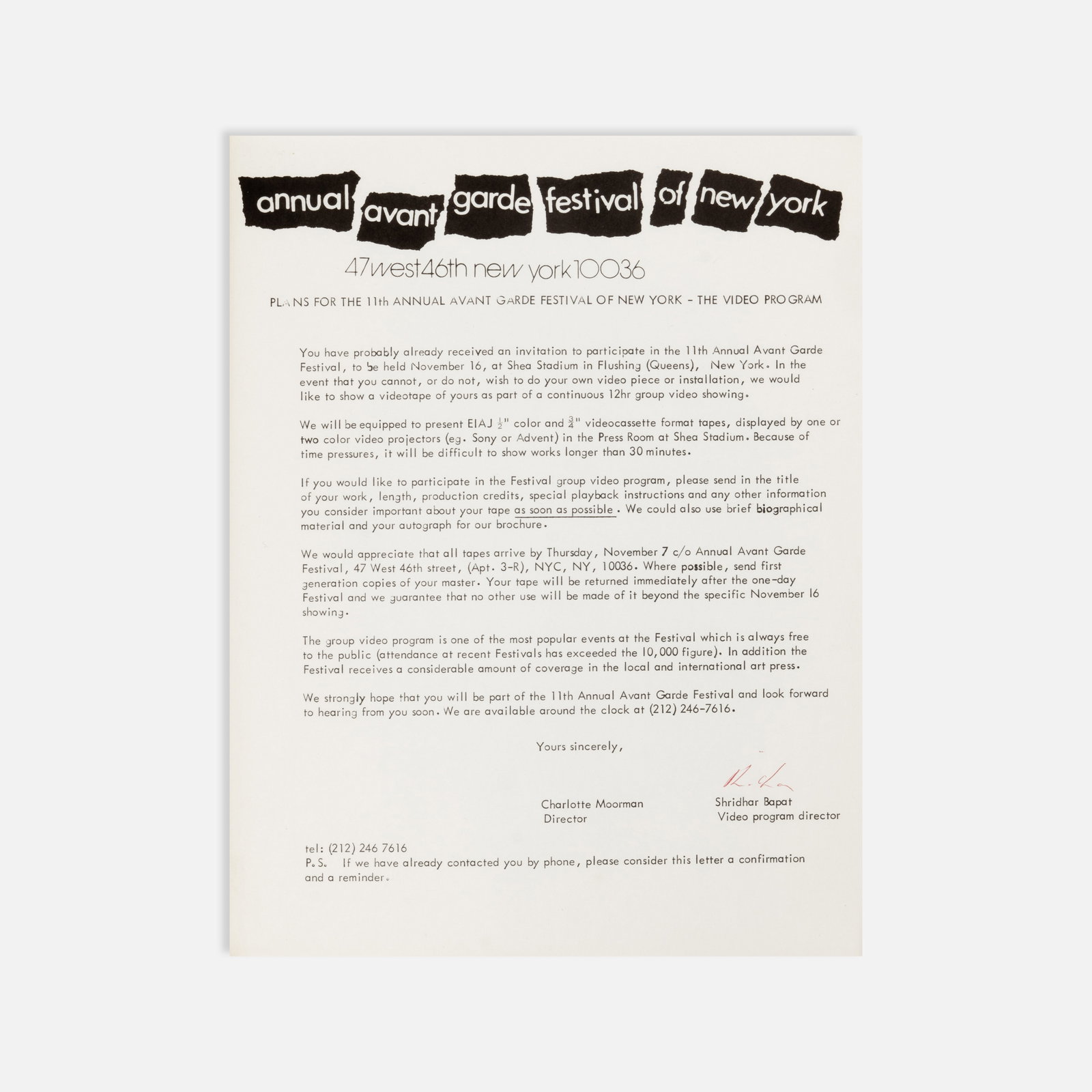 11th Annual Avant Garde Festival of New York, Letter to Participants: New York, 1974 11" x 8 1/2" offset print with holograph signature Letter to participating video artists in the 11th Annual Avant Garde Festival of New York, confirming details of the festival’s