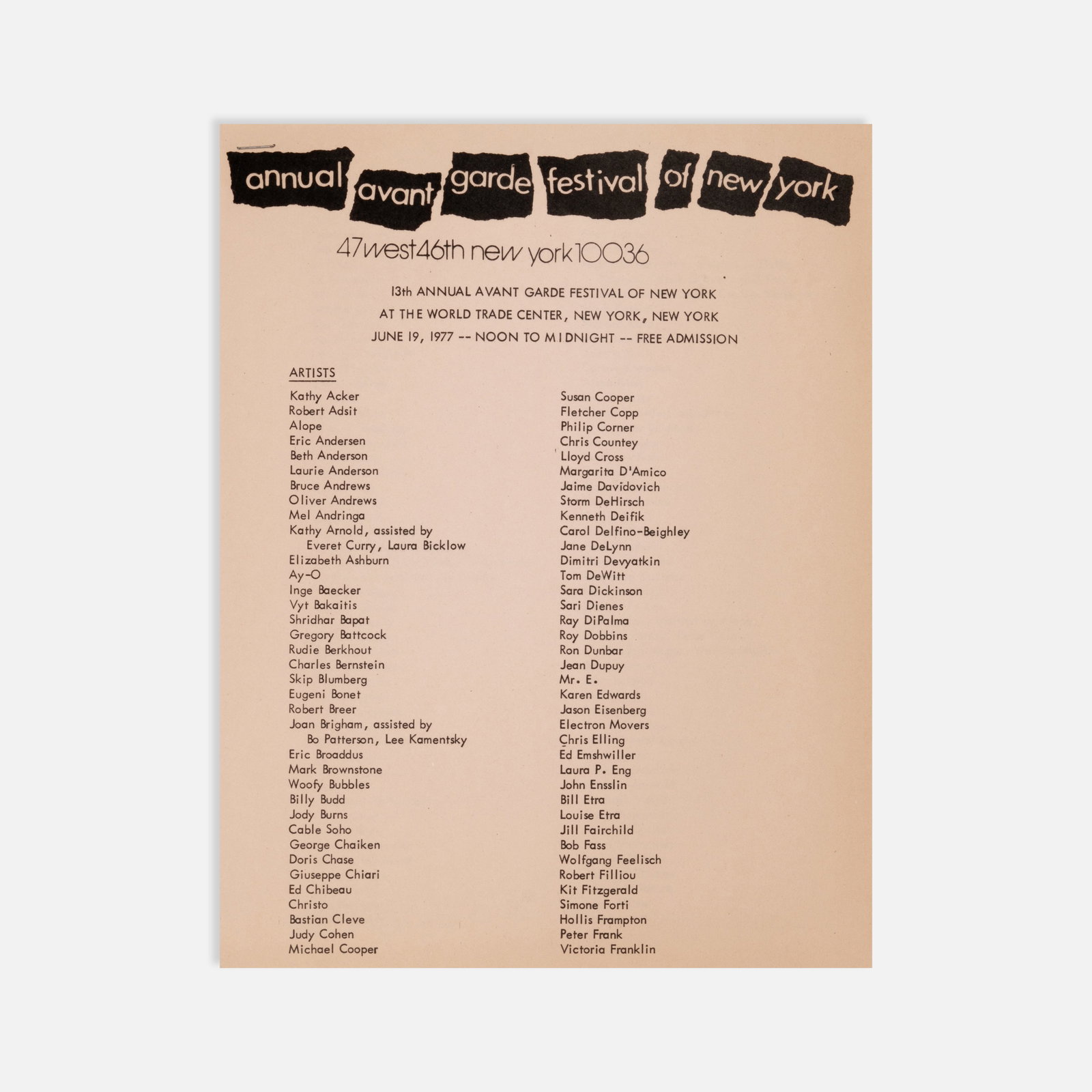 13th Annual Avant Garde Festival of New York, Program: New York, 1977 11" x 8 1/2" offset print on Annual Avant Garde Festival of New York letterhead Program for the 13th Annual Avant Garde Festival of New York at the World Trade Center, June 19, 1977,