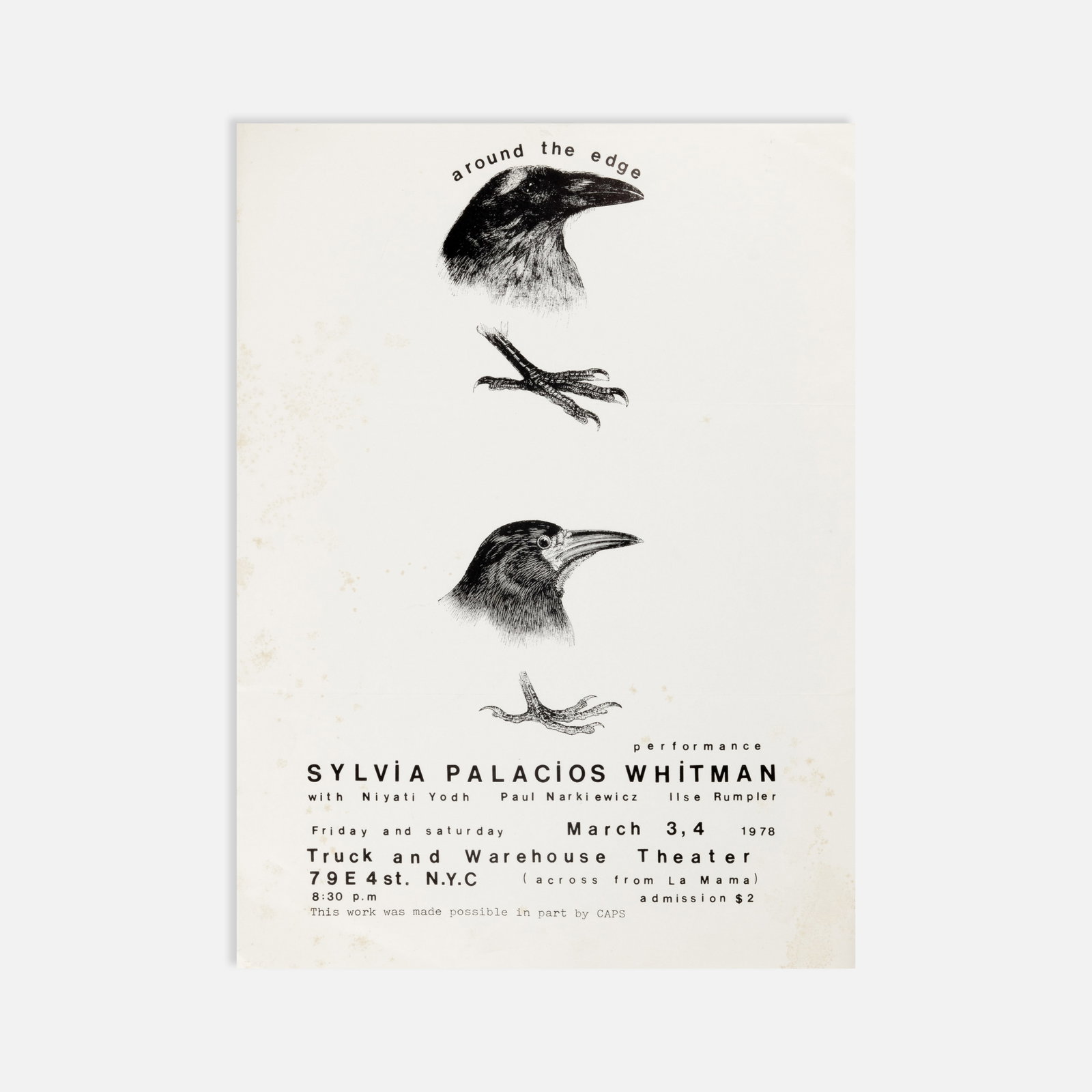 Silvia Palacios Whitman, Niyati Yodh, et al., Flyer: New York, 1978 11 1/2" x 8 1/2" offset print on glossy stock Flyer promoting Around the Edge, a performance by Sylvia Palacios Whitman with Niyati Yodh, Paul Narkiewicz, and Ilse Rumpler at the Truck
