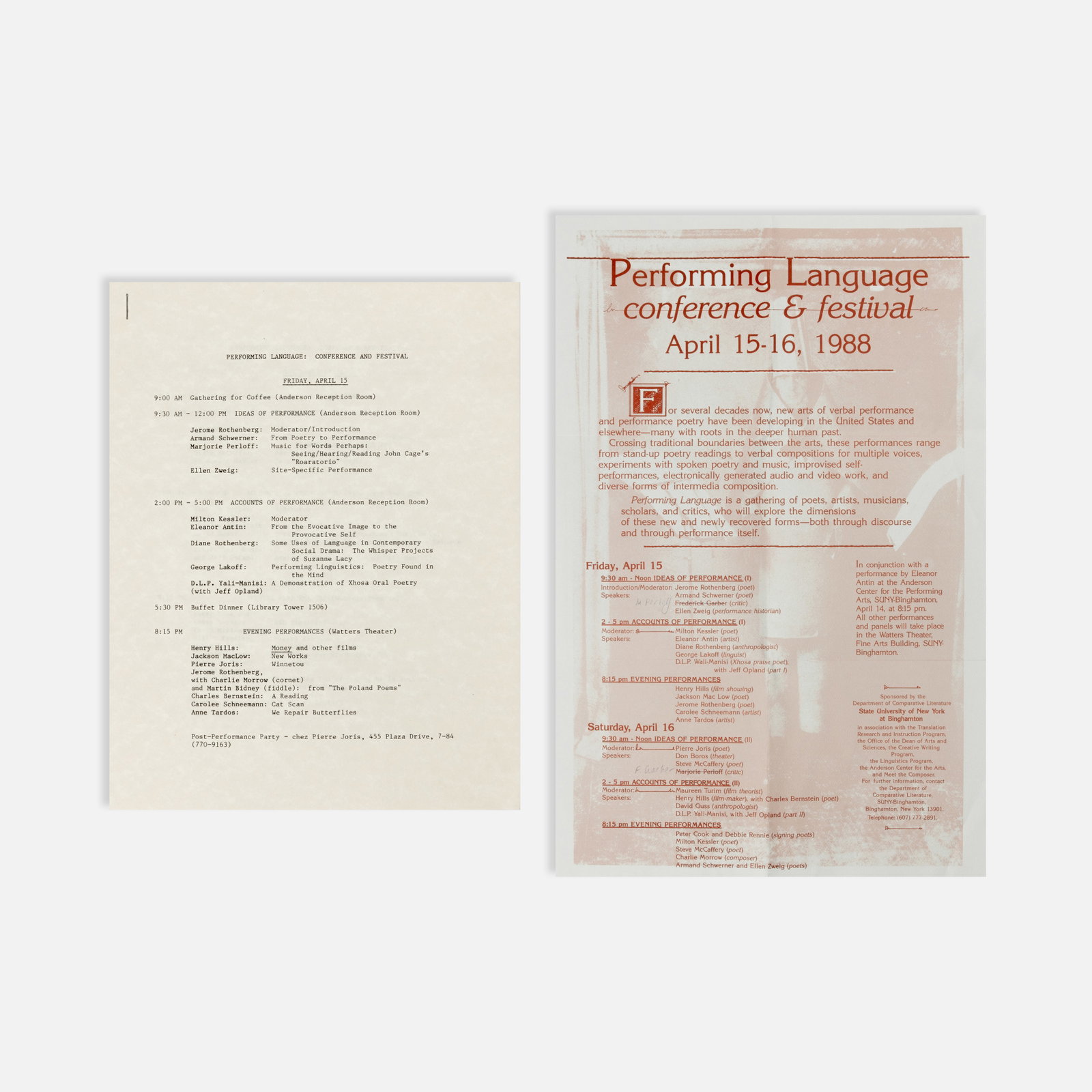 Jackson Mac Low, Carolee Schneemann, Eleanor Antin, et al., Performing Language: Conference and: Binghamton, 1988 largest 17" x 11" offset print with holograph annotations Eight-page stapled program and a poster for Performing Language, a 1988 conference and festival at SUNY Binghamton gathering