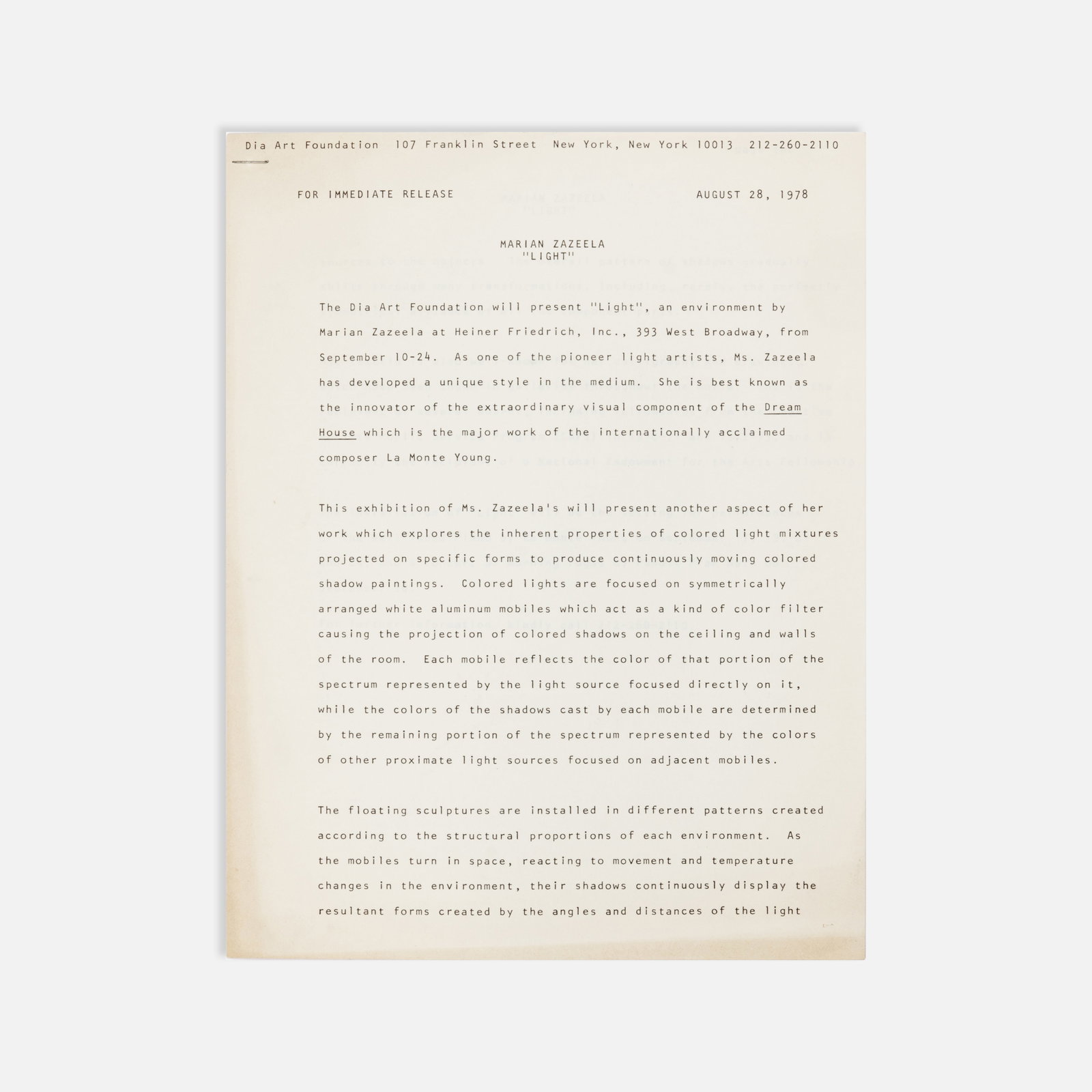 Marian Zazeela, Dia Art Foundation, Light, Press Release: New York, 1978 11" x 8 1/2" offset print Press release for Marian Zazeela’s Light environment at Heiner Friedrich, Inc., September 10–24, 1978, issued by Dia Art Foundation. Two stapled sheets.