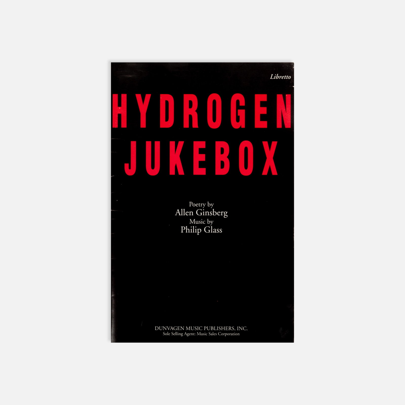 Philip Glass, Allen Ginsberg, Hydrogen Jukebox, Libretto (1 of 1)