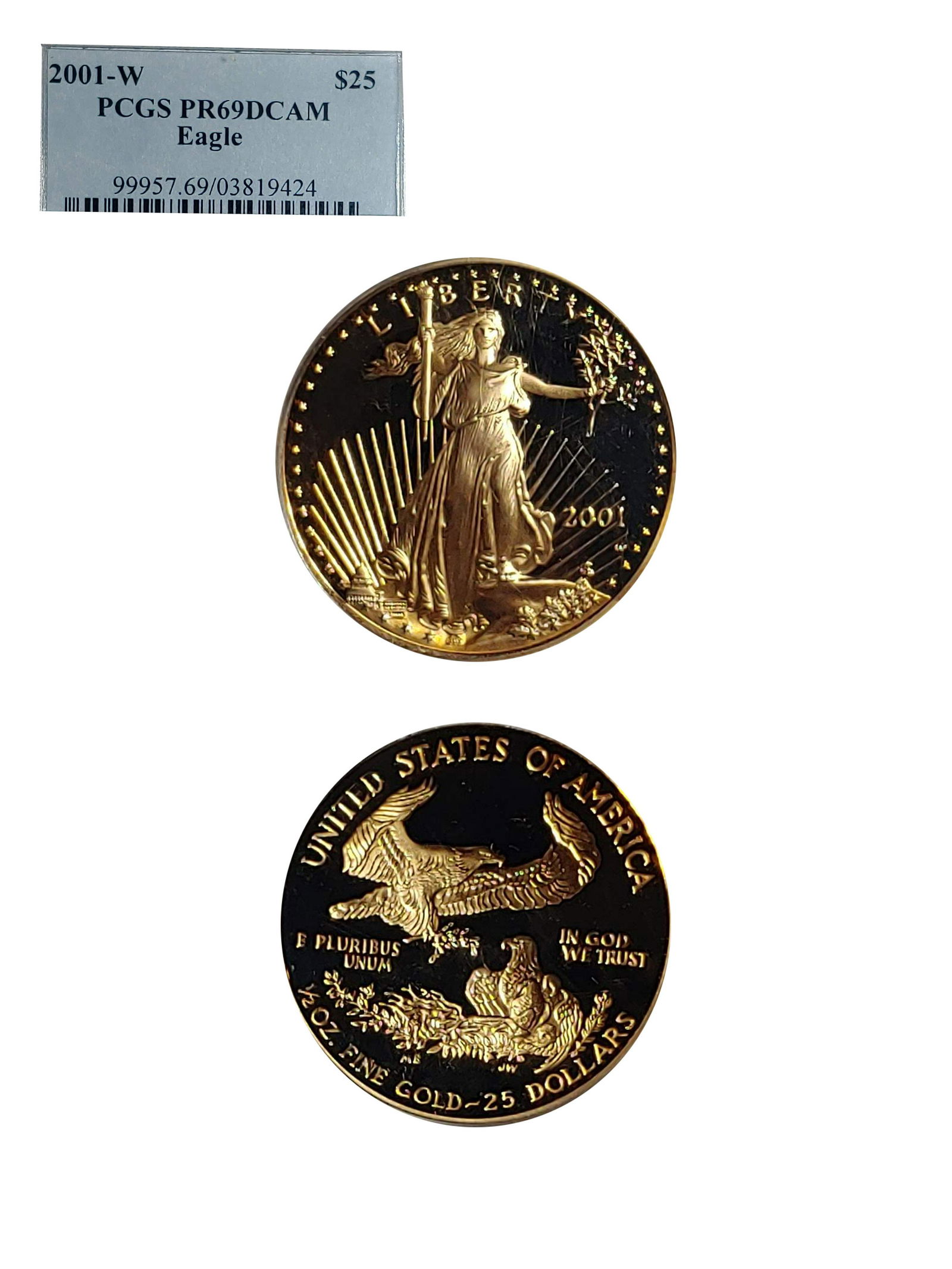 2001-W St. Gaudens 2001-W $25 Gold Eagle DCAM, PR-69 (PCGS) - $2.5K APR Value w/ Certificate of (1 of 3)