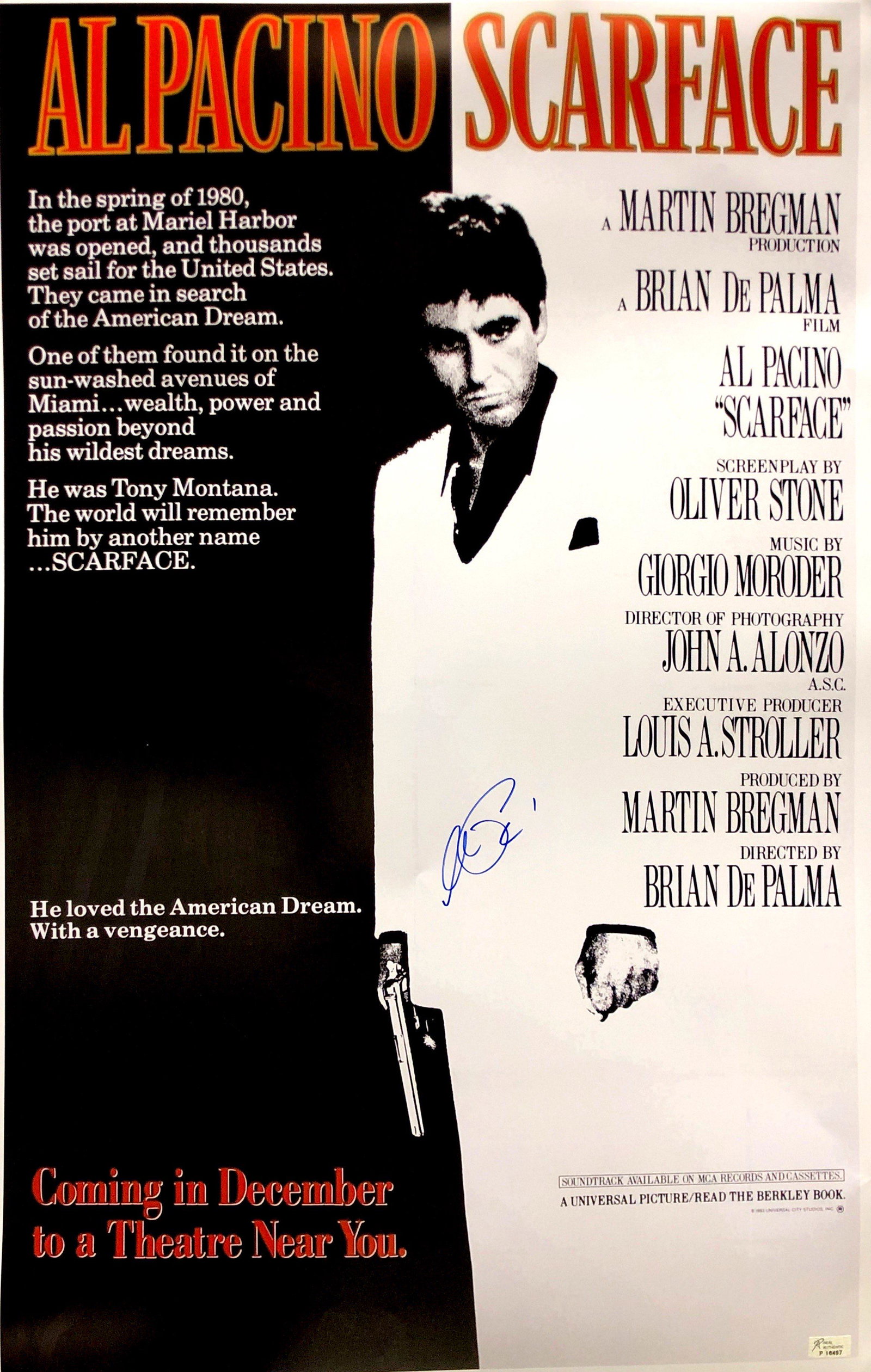 Autograph Signed Scarface Poster: Category: Autograph CollectiblesAutograph Includes: Al PacinoSize : 24' x 36' Unframed Vertified and Excellent ConditionPlease kindly read our Terms and Condition before bidding.