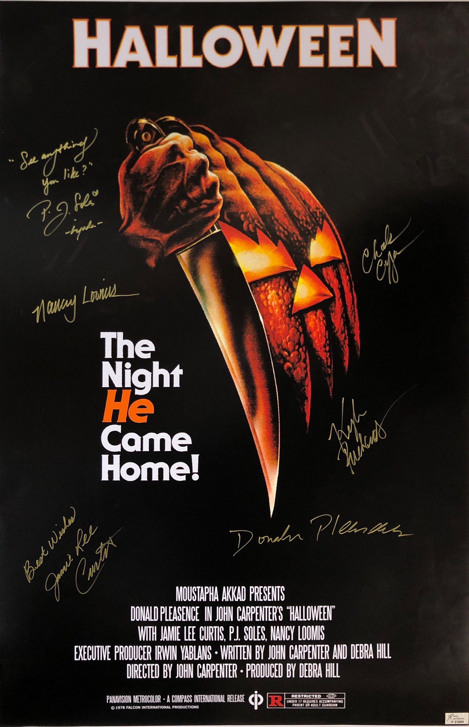 Jamie Lee Curtis Autograph Signed HalloweenPoster: Category: Autograph CollectiblesSize: Width 24 inches x Height 36 inchesAutograph Includes: Donald Pleasence, Jamie Lee Curtis, Nancy Kyes Loomis, P J Soles, Charles Cyphers, Kyle RichardsUnframed Ver