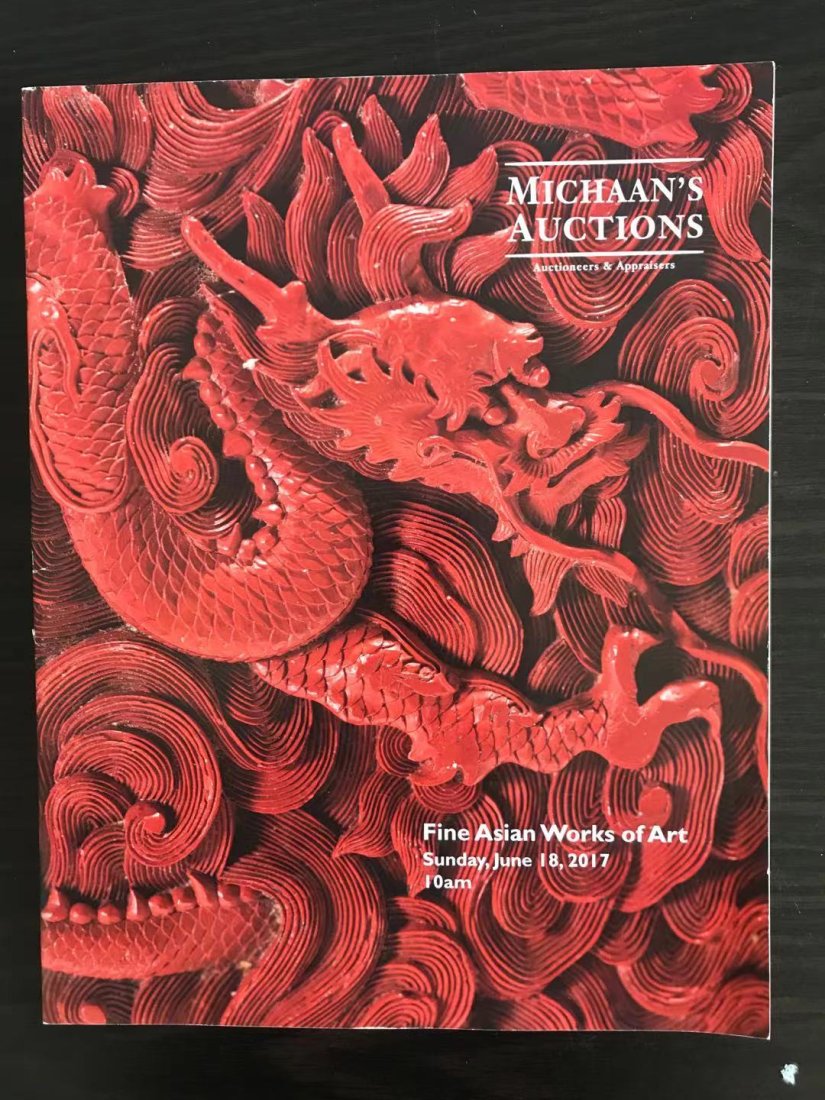 Michaan's Auction 2017 Fine Asian Works of Art: Michaan's Auction 2017 Fine Asian Works of Art, good condition!