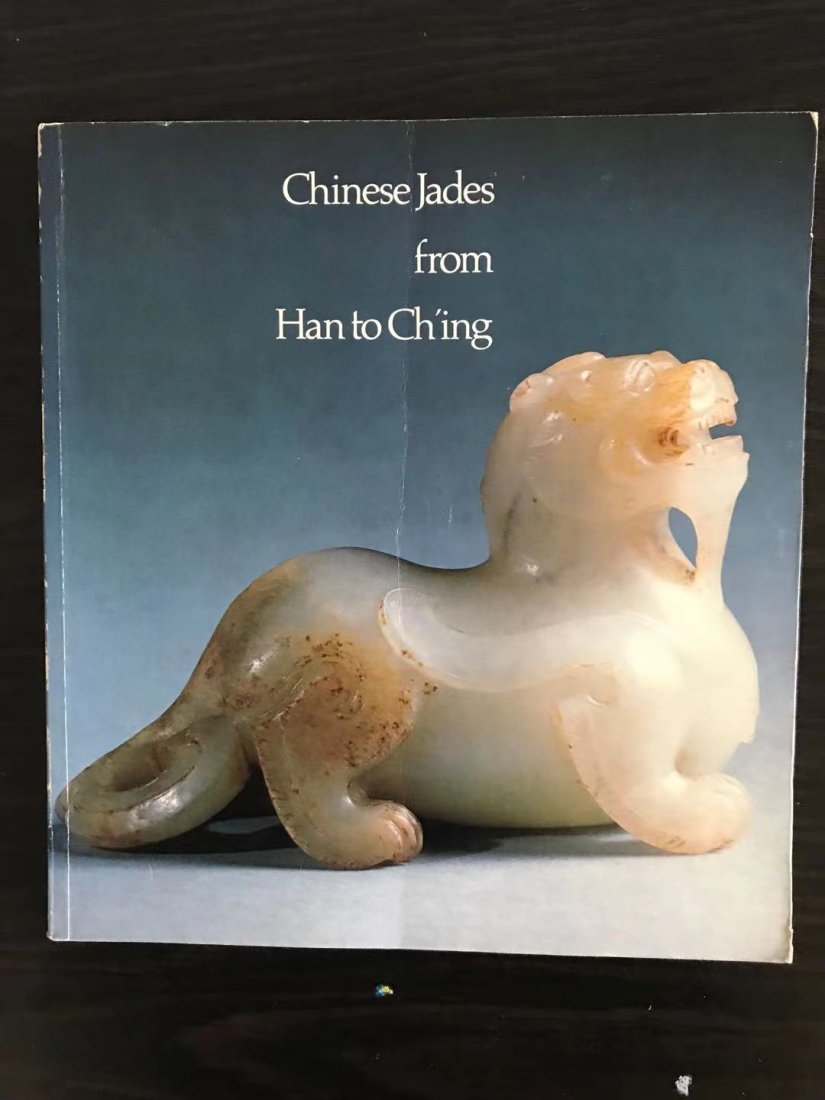 Chinese Jades from Han to Ching: Chinese Jades from Han to Ching, good condition!