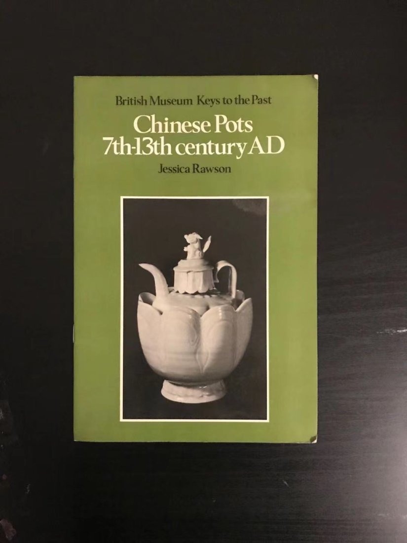 Chinese Pots 7th-13th Century AD: Chinese Pots 7th-13th Century AD by Jessica Rawson, good condition!
