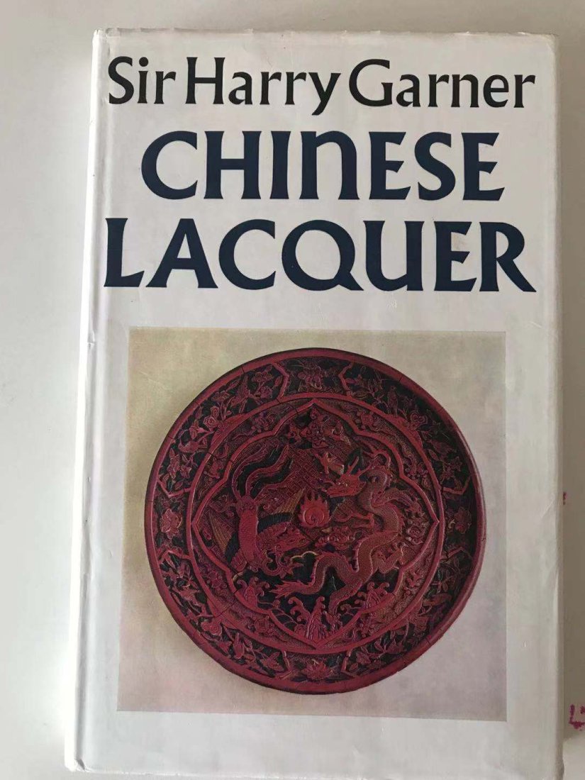 Chinese Lacquer by Sir Harry Garner: Chinese Lacquer by Sir Harry Garner, hard cover and good condition!