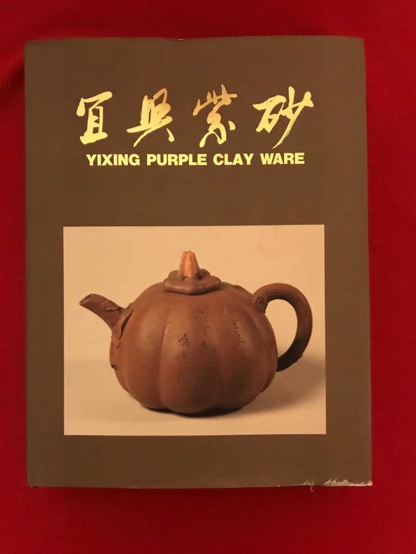 YIXING Purple Clay Ware (hard cover): YIXING Purple Clay Ware , hard cover and good condition!