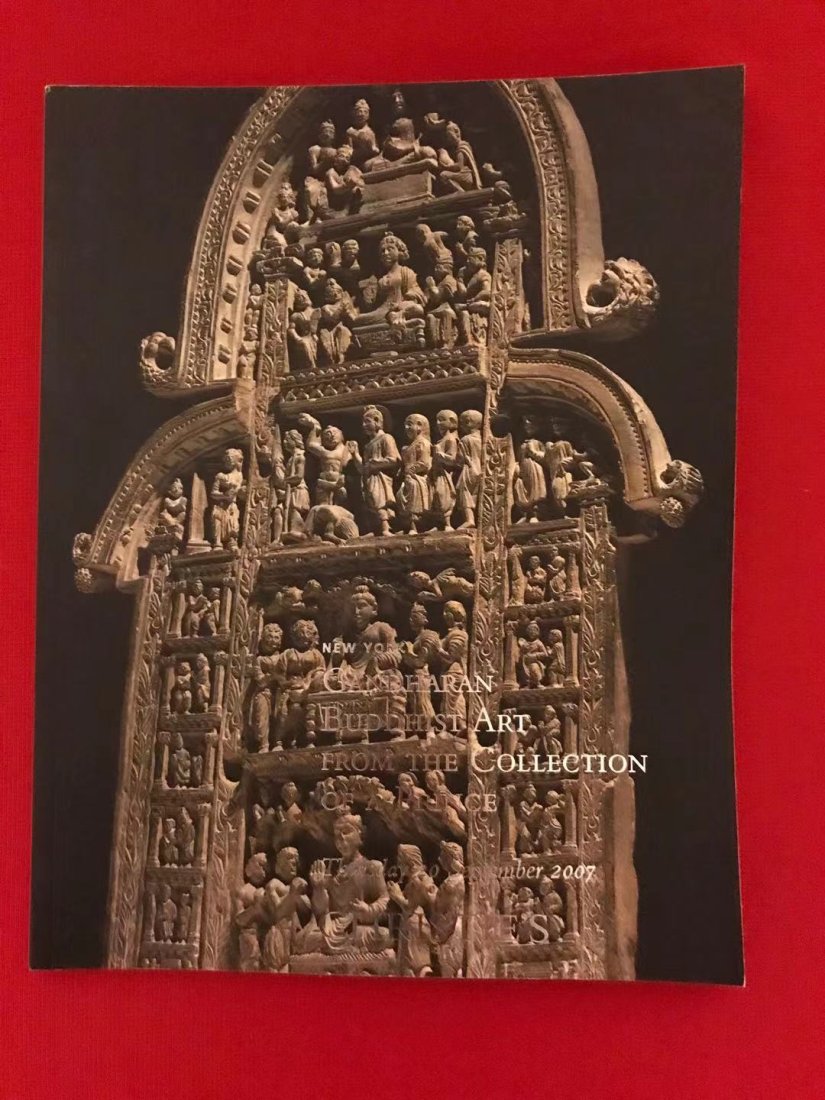 NY Christie's 2007 Gandharan Buddhist Art From The Collection of A Prince: NY Christie's 2007 Gandharan Buddhist Art From The Collection of A Prince , good condition!