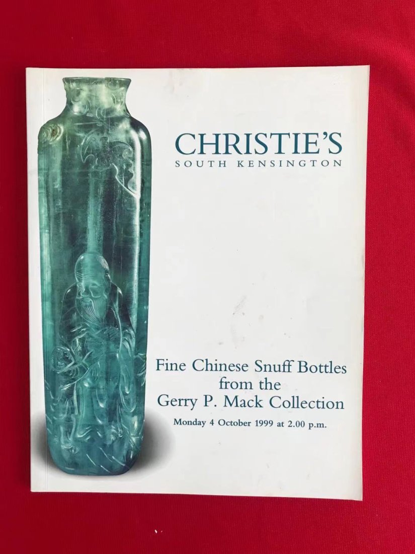 Christie's 1999 Fine Chinese Snuff Bottles from the Gerry P. Mack Collection: Christie's 1999 Fine Chinese Snuff Bottles from the Gerry P. Mack Collection , good condition!