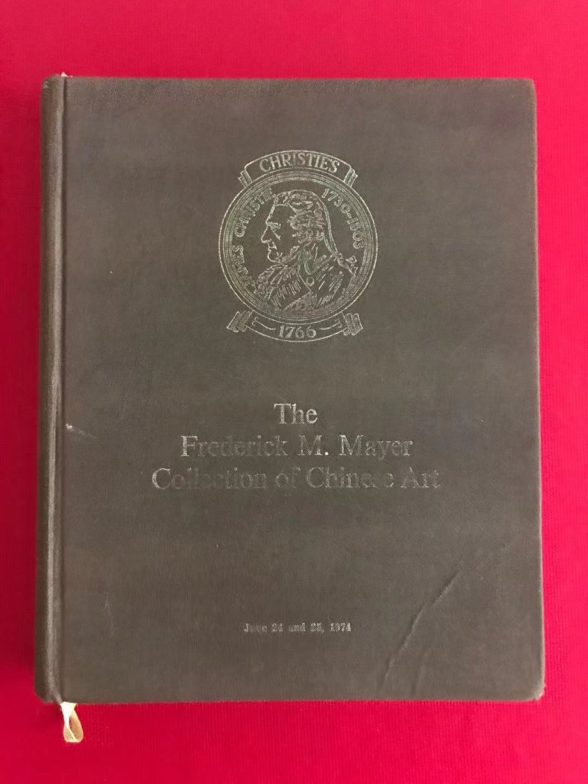 LD Christie's 1974 The Frederick M. Mayer Collection of Chinese Art (1 of 5)