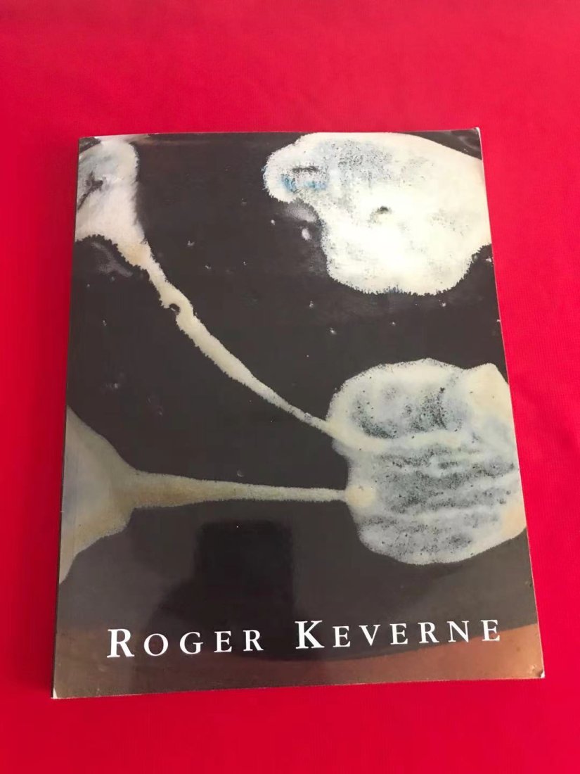 Famous Dealer Roger Keverne 2006 Fine and Rare Chinese Works of Art and Ceramics: Famous Dealer Roger Keverne 2006 Fine and Rare Chinese Works of Art and Ceramics , good condition!