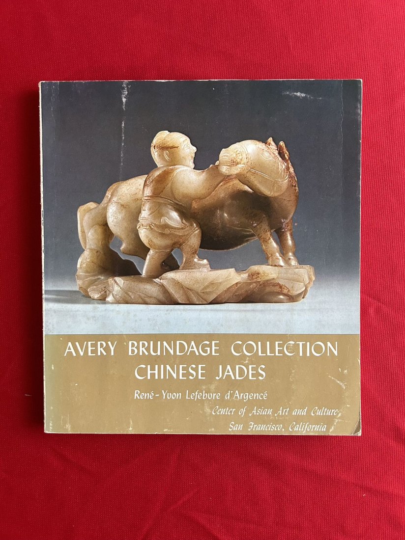Avery Brundage Collection Chinese Jade: Avery Brundage Collection Chinese Jade , published in 1972, good condition!