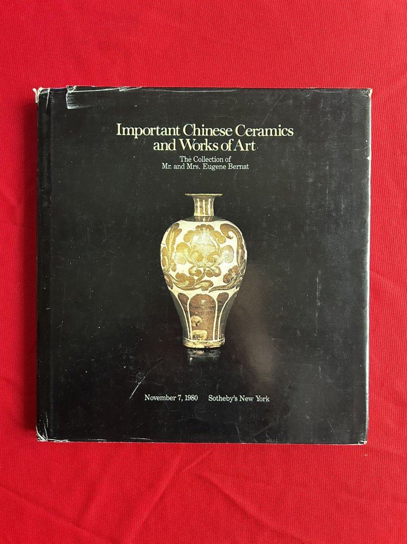 NY Sotheby's 1980 Important Chinese Ceramics and Works of Art Collection of Mr and Mrs Eugene Bernat (1 of 3)
