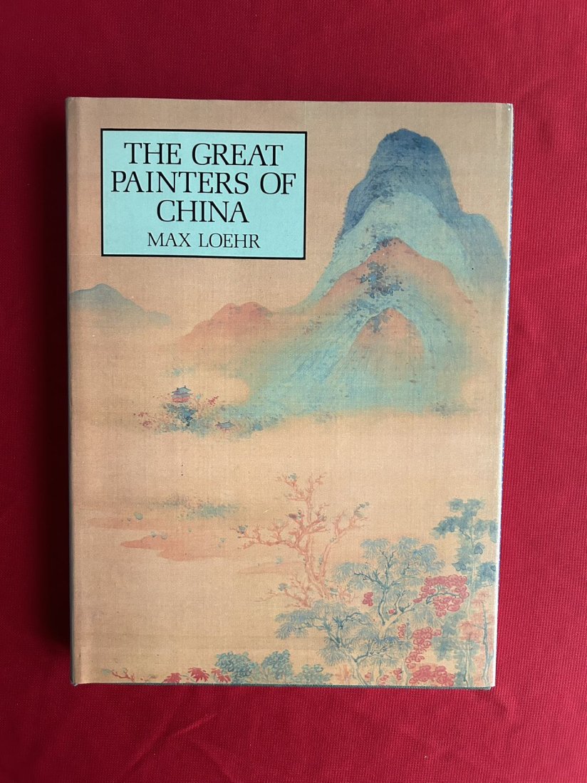 The Great Painters of China: The Great Painters of China , published in 1980, hard cover and good condition!