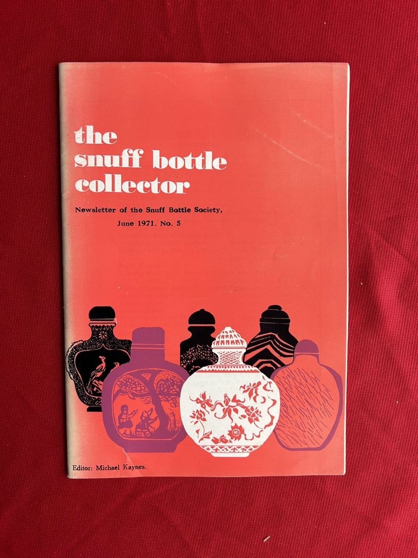 The Snuff bottle Collector 1971: The Snuff bottle Collector 1971, good condition!