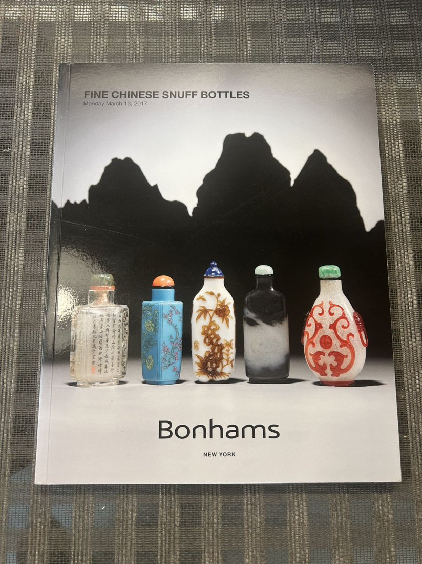 NY Bonhams 2017 Fine Chinese Snuff Bottles: NY Bonhams 2017 Fine Chinese Snuff Bottles , good condition!