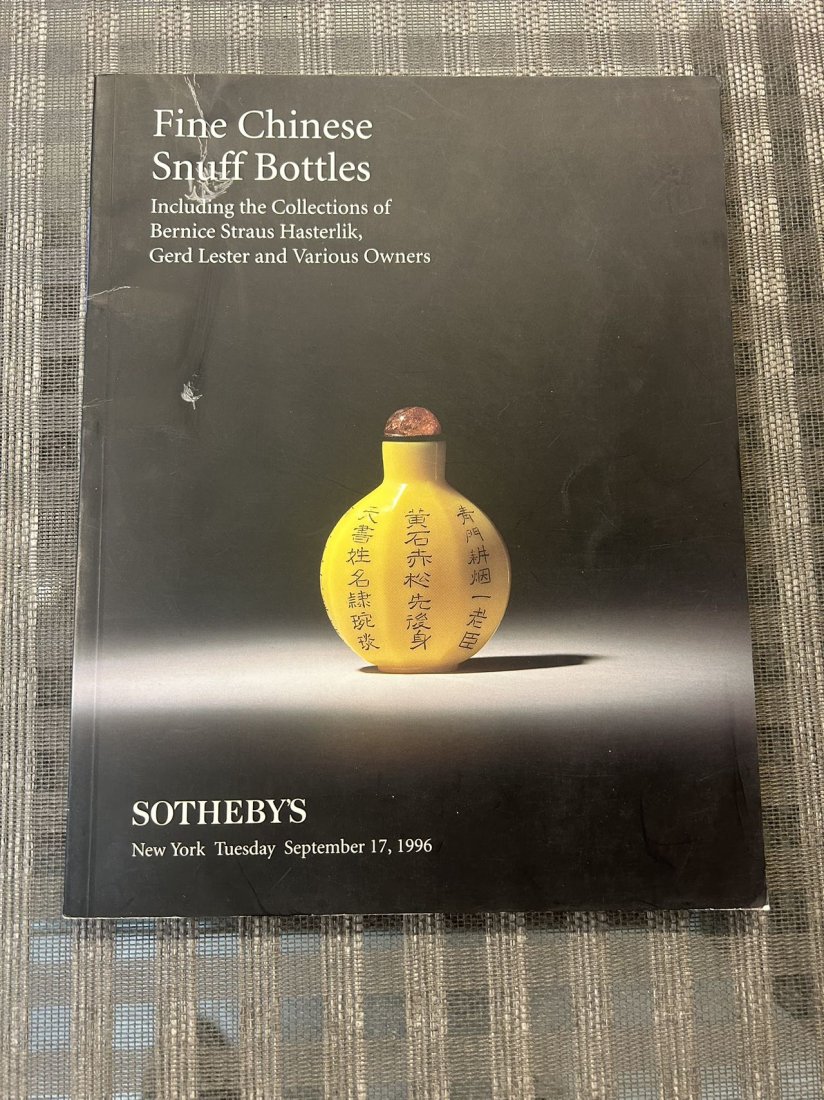 NY Sotheby's 1996 Fine Chinese Snuff Bottles including the Collection of Bernice Hasterlik and Gerd: NY Sotheby's 1996 Fine Chinese Snuff Bottles including the Collection of Bernice Hasterlik and Gerd, good condition!