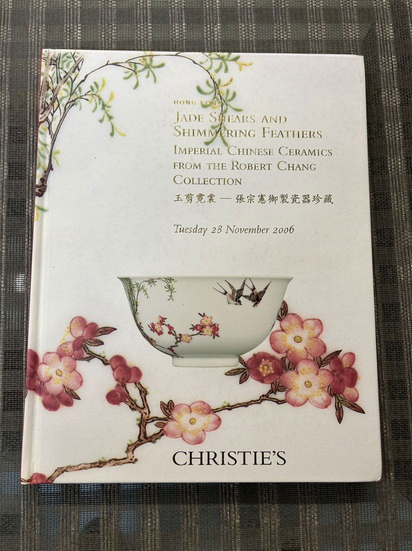 HK Christie's 2006 Imperial Chinese Ceramics from The Robert Chang Collection (1 of 3)