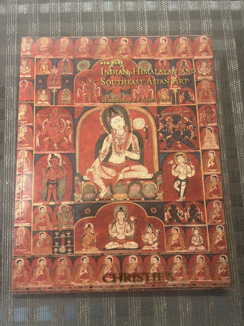 NY Christie's 2015 Indian, Himalayan and Southeast Asian Art: NY Christie's 2015 Indian, Himalayan and Southeast Asian Art , good condition!