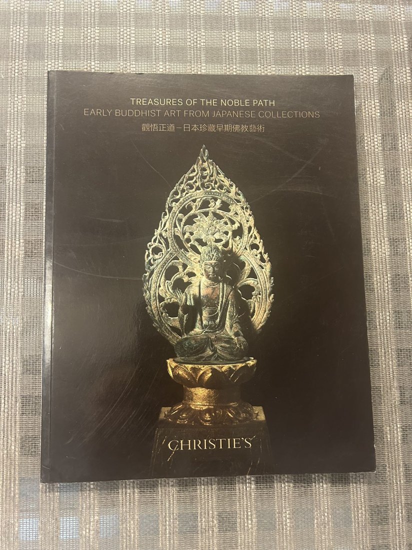 NY Christie's 2017 Treasures of The Noble Path Early Buddhist Art From Japanese Collections: NY Christie's 2017 Treasures of The Noble Path Early Buddhist Art From Japanese Collections , good condition!