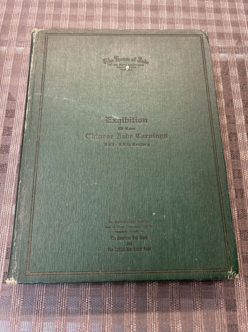 A Catalogue of Rare Chinese Jade Carvings by Stanley Nott 1940 (1 of 5)
