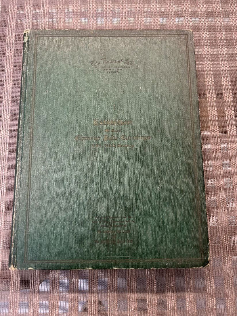 Catalogue of Chinese Jade Carvings by Stanley Charles Nott: Catalogue of Chinese Jade Carvings by Stanley Charles Nott ,Includes 162 Chinese jade exhibits from the Ming and Qing dynasties, 44 full-page illustrations, each exhibit comes with text descriptions s