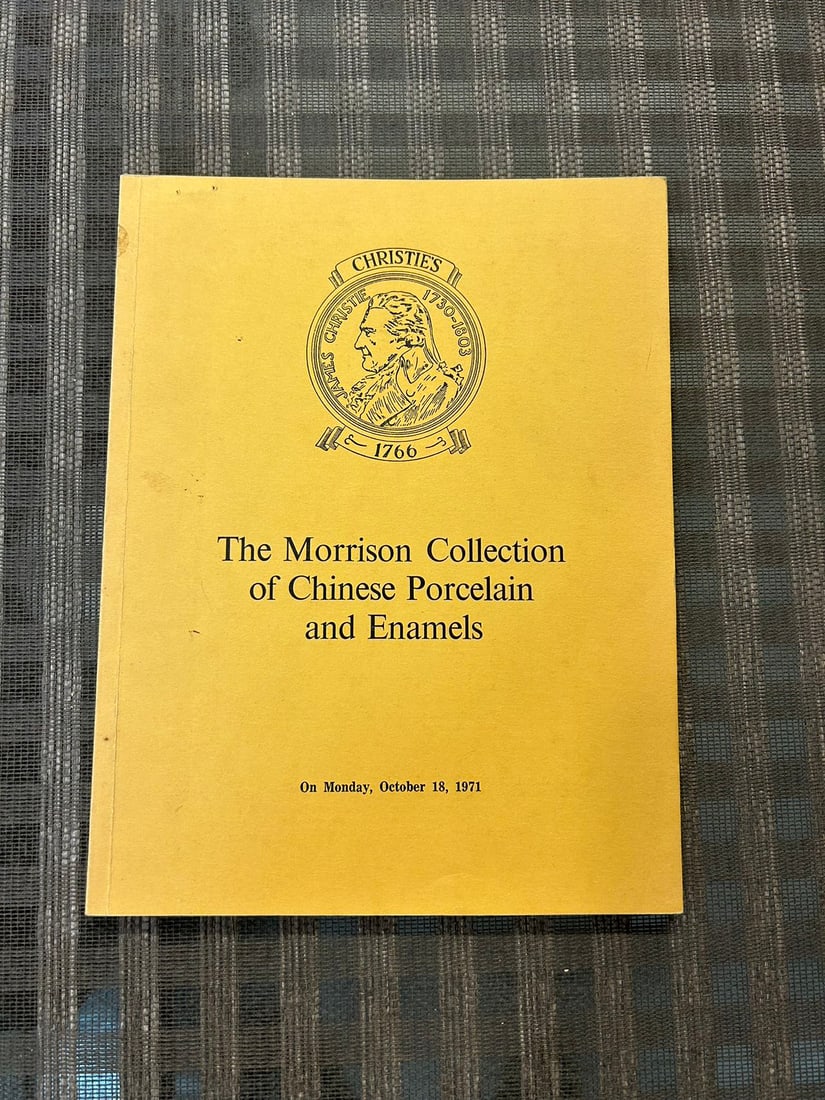 LD Christie's 1971 The Morrison( Fonthill House) Collection of Chinese Porcelain and Enamels (1 of 7)