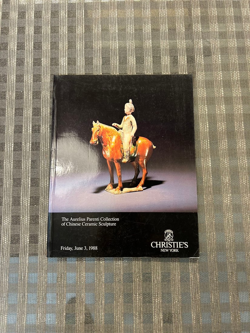 NY Christie's 1988 The Aurelius Parenti Collection of Chinese Ceramic Sculpture (1 of 3)