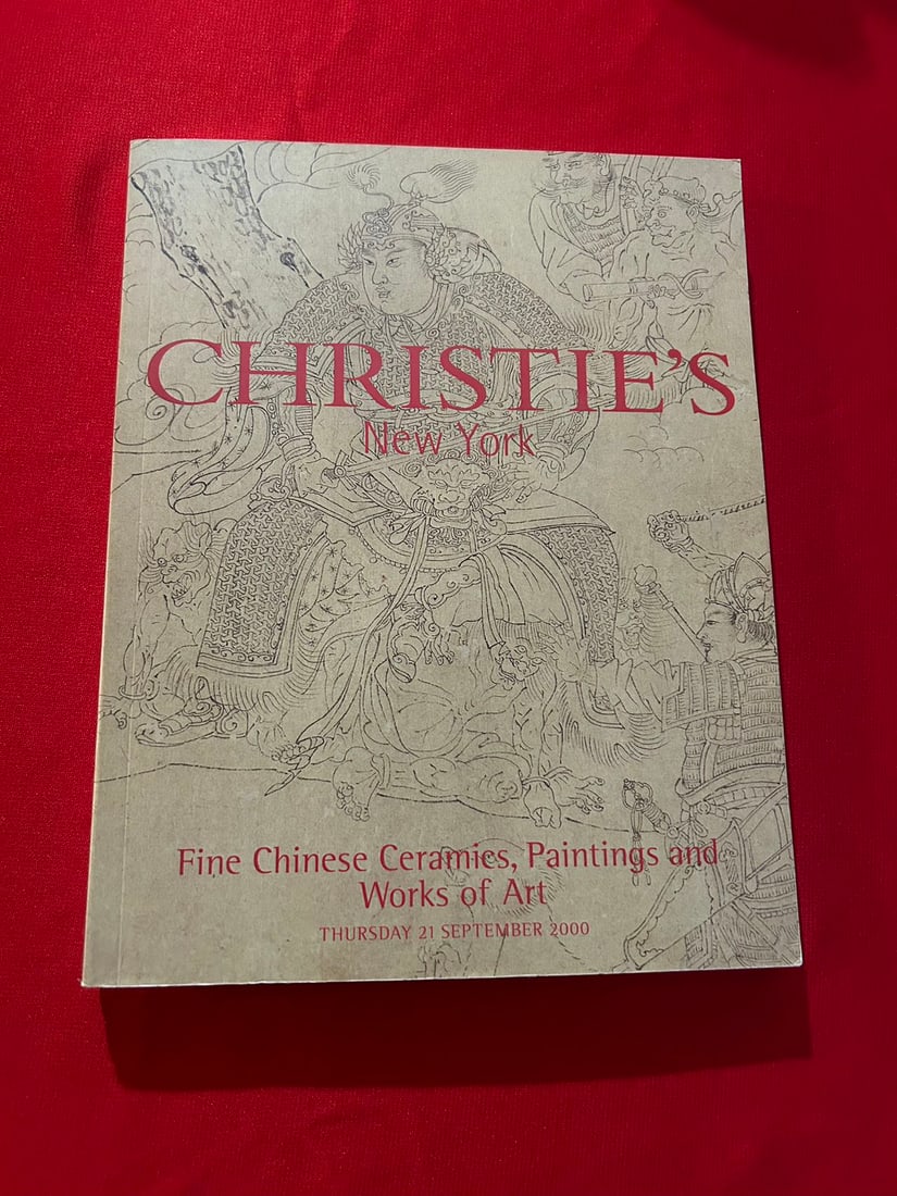 NY Christie's 2000 Fine Chinese Ceramics, Paintings and Works of Art: NY Christie's 2000 Fine Chinese Ceramics, Paintings and Works of Art , heavy catalog and good condition!