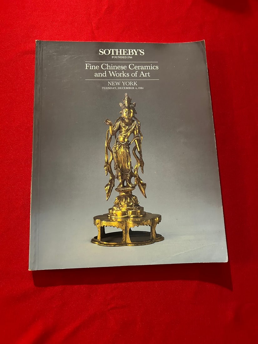 NY Sotheby's 1984 Fine Chinese Ceramics and Works of Art: NY Sotheby's 1984 Fine Chinese Ceramics and Works of Art , good condition!