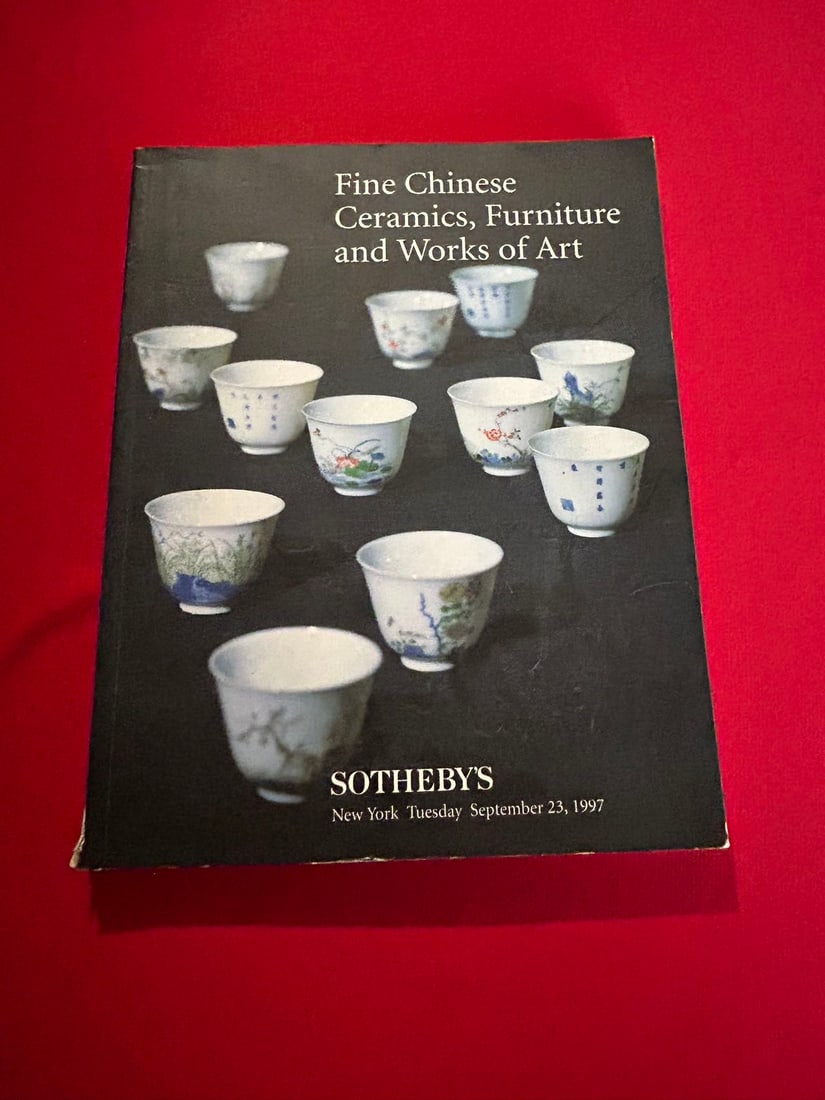 NY Sotheby's 1997 Fine Chinese Ceramics, Furniture and Works of Art: NY Sotheby's 1997 Fine Chinese Ceramics, Furniture and Works of Art , good condition!