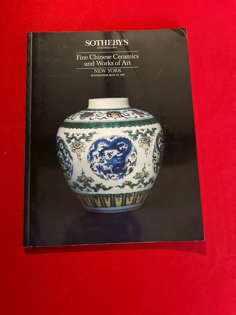 NY Sotheby's 1990 Fine Chinese Ceramics and Works of Art: NY Sotheby's 1990 Fine Chinese Ceramics and Works of Art , good condition!