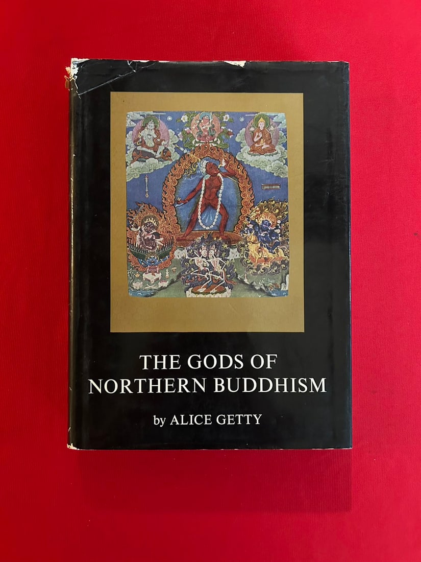 THE GODS OF NORTHERN BUDDHISM by ALICE GETTY (1 of 5)