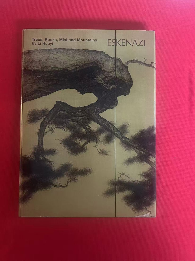 Famous Dealer Eskenazi 2010 Trees, Rocks, Mist and Mountains by Li Huayi: Famous Dealer Eskenazi 2010 Trees, Rocks, Mist and Mountains by Li Huayi , hard cover and good condition!
