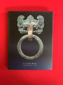Famous Dealer J J Lally 1994 Archaic Chinese Bronzes, Jades and Works of Art