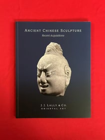 Famous Dealer J J Lally 2014 Ancient Chinese Sculpture