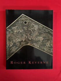 Famous Dealer Roger Keverne 2008 Fine and Rare Chinese Works of Art and Ceramics