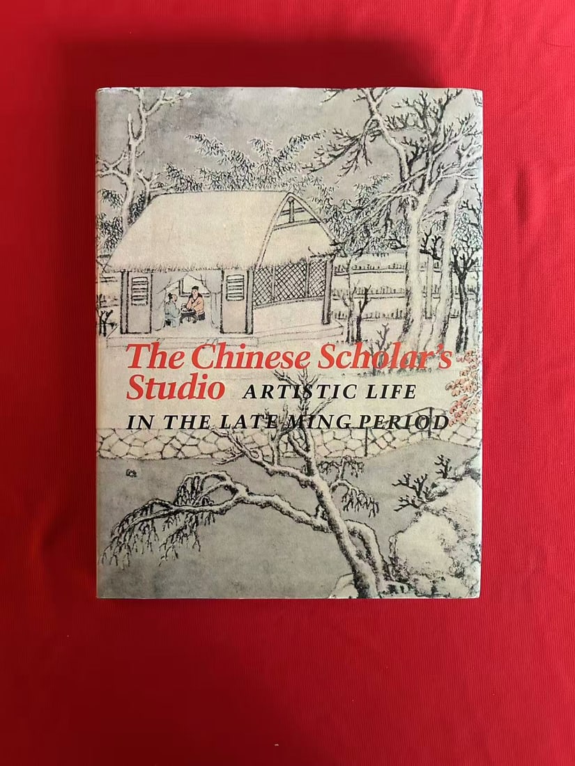 The Chinese Scholar's Studio Artistic Life in The Late Ming Period (1 of 3)