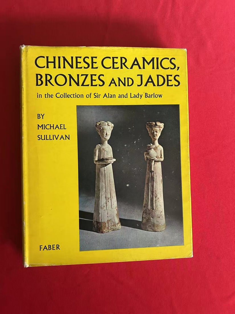 Chinese Ceramics, Bronzes and Jades in the Collection of Sir Alan and Lady Barlow (1 of 5)